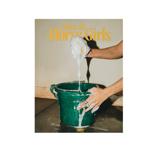 Calling All Horse Girls Vol 7 Dirty